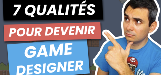 Les qualités pour devenir game designer